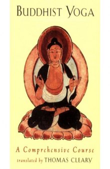 Buddhist Yoga: A Comprehensive Course