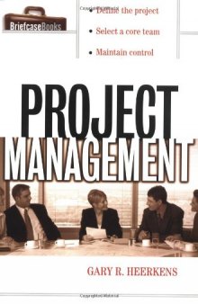 Project Management (The Briefcase Book Series)