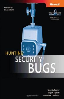 Hunting Security Bugs