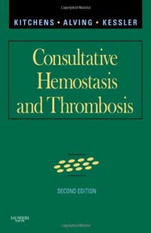 Consultative Hemostasis and Thrombosis