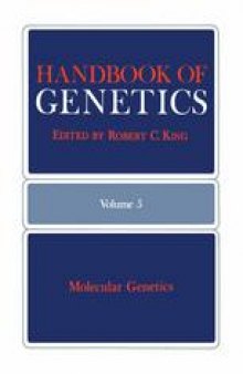 Handbook of Genetics: Volume 5: Molecular Genetics