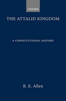 The Attalid Kingdom: A Constitutional History  