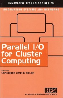 Parallel I/O for Cluster Computing (Innovative Technology Series)
