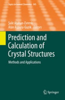 Prediction and Calculation of Crystal Structures: Methods and Applications