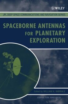 Spaceborne Antennas for Planetary Exploration (Jpl Deep-Space Communications and Navigation)