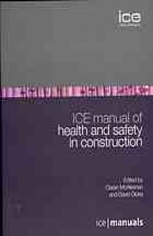 ICE manual of health and safety in construction