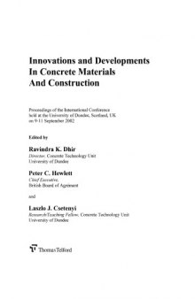 Innovations and developments in concrete materials and construction : proceedings of the International Conference held at the University of Dundee, Scotland, UK on 9-11 September 2002