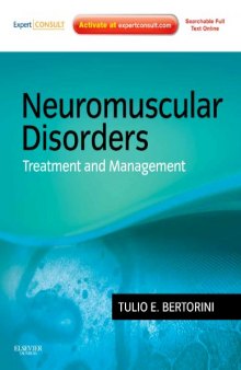 Neuromuscular Disorders: Treatment and Management: Expert Consult