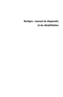 Vertiges : manuel de diagnostic et de réhabilitation