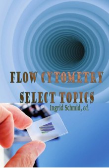 Flow Cytometry: Select Topics