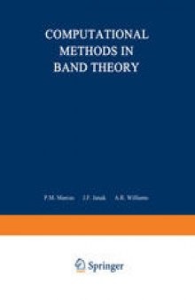 Computational Methods in Band Theory: Proceedings of a Conference held at the IBM Thomas J. Watson Research Center, Yorktown Heights, New York, May 14–15, 1970, under the joint sponsorship of IBM and the American Physical Society