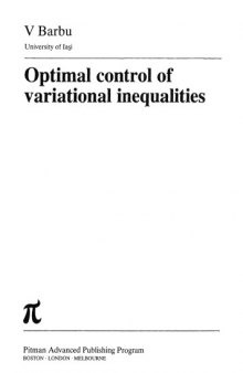 Optimal Control of Variational Inequalities