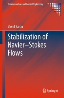 Stabilization of Navier–Stokes Flows
