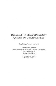 Design and Test of Digital Circuits by Quantum-DOT Cellular Automata