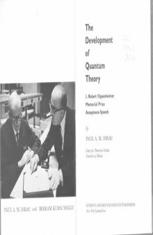 Development of Quantum Theory: J. Robert Oppenheimer Memorial Prize Acceptance Speech