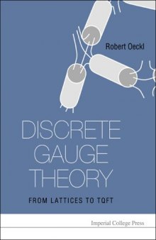 Discrete gauge theory: from lattices to TQFT