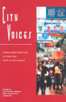 City Voices: Contemporary Hong Kong Voices in English