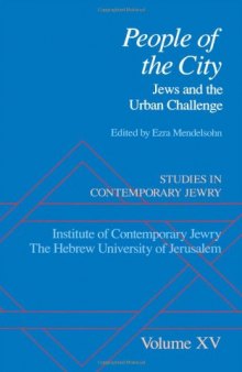 People of the City: Jews and the Urban Challenge 