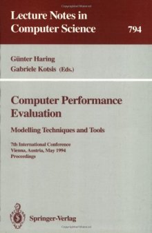 Computer Performance Evaluation Modelling Techniques and Tools: 7th International Conference Vienna, Austria, May 3–6, 1994 Proceedings