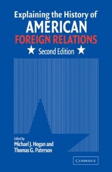 Explaining history american foreign relations