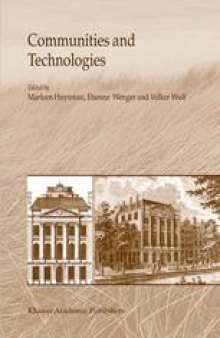 Communities and Technologies: Proceedings of the First International Conference on Communities and Technologies; C&T 2003