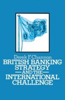 British Banking Strategy and the International Challenge