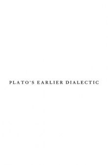Plato’s Earlier Dialectic