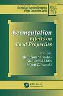 Fermentation : effects on food properties