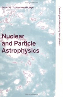 Nuclear and Particle Astrophysics (Cambridge Contemporary Astrophysics)
