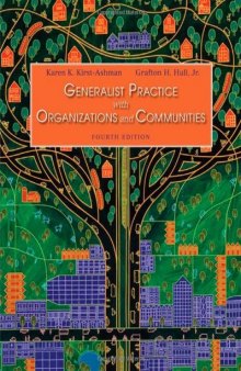Generalist Practice with Organizations and Communities , Fourth Edition  