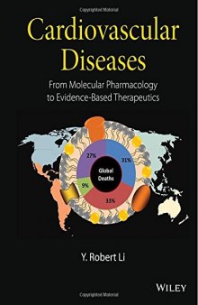 Cardiovascular Diseases: From Molecular Pharmacology to Evidence-Based Therapeutics