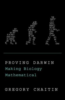 Proving Darwin : Making Biology Mathematical