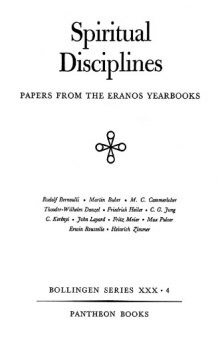 Spiritual Disciplines: Papers from the Eranos Yearbooks. (Bollingen Series)