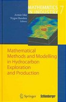 Mathematical methods and modelling in hydrocarbon exploration and production