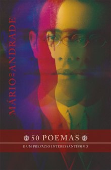 50 poemas e um Prefácio interessantíssimo