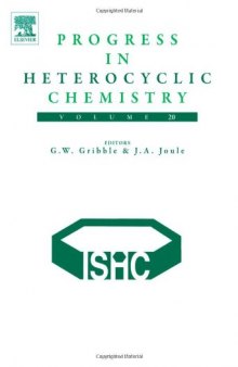 A critical review of the 2007 literature preceded by two chapters on current heterocyclic topics