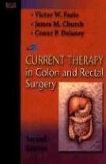 Current Therapy in Colon & Rectal Surgery, Second Edition
