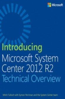 Introducing Microsoft System Center 2012 R2