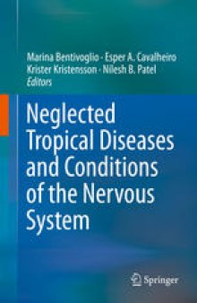 Neglected Tropical Diseases and Conditions of the Nervous System