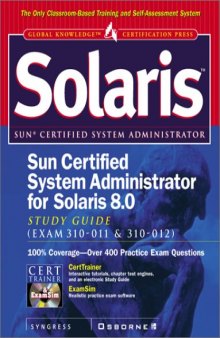 Sun Certified System Administrator for Solaris 8 Study Guide (Exam 310-011 & 310-012)