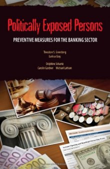 Politically Exposed Persons: A Guide on Preventive Measures for the Banking Sector (Stolen Asset Recovery (Star) Initiative)