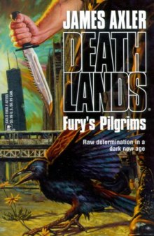 Deathlands 17 Fury's Pilgrims