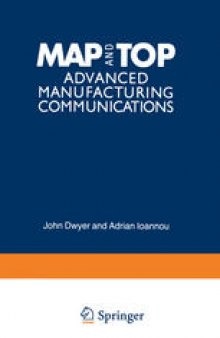 MAP and TOP: Advanced Manufacturing Communications
