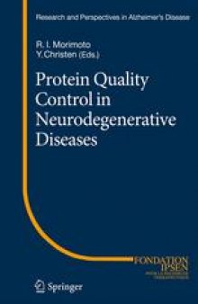 Protein Quality Control in Neurodegenerative Diseases