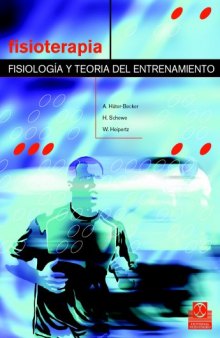 Fisiologia Y Teoria Del Entrenamiento  Physiology And Training Theory (Spanish Edition)