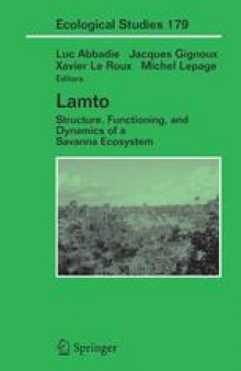 Lamto: Structure, Functioning, and Dynamics of a Savanna Ecosystem