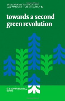 Towards a Second Green Revolution: From Chemical to New Biological Technologies in Agriculture in the Tropics