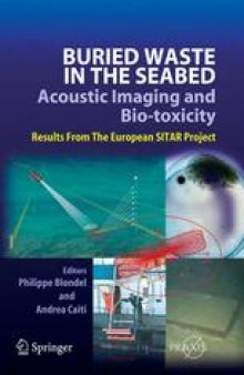 Buried Waste in the Seabed—Acoustic Imaging and Bio-toxicity: Results from the European SITAR Project