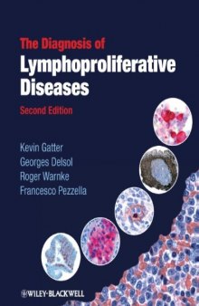 The Diagnosis of Lymphoproliferative Diseases  