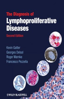 The Diagnosis of Lymphoproliferative Diseases, Second Edition